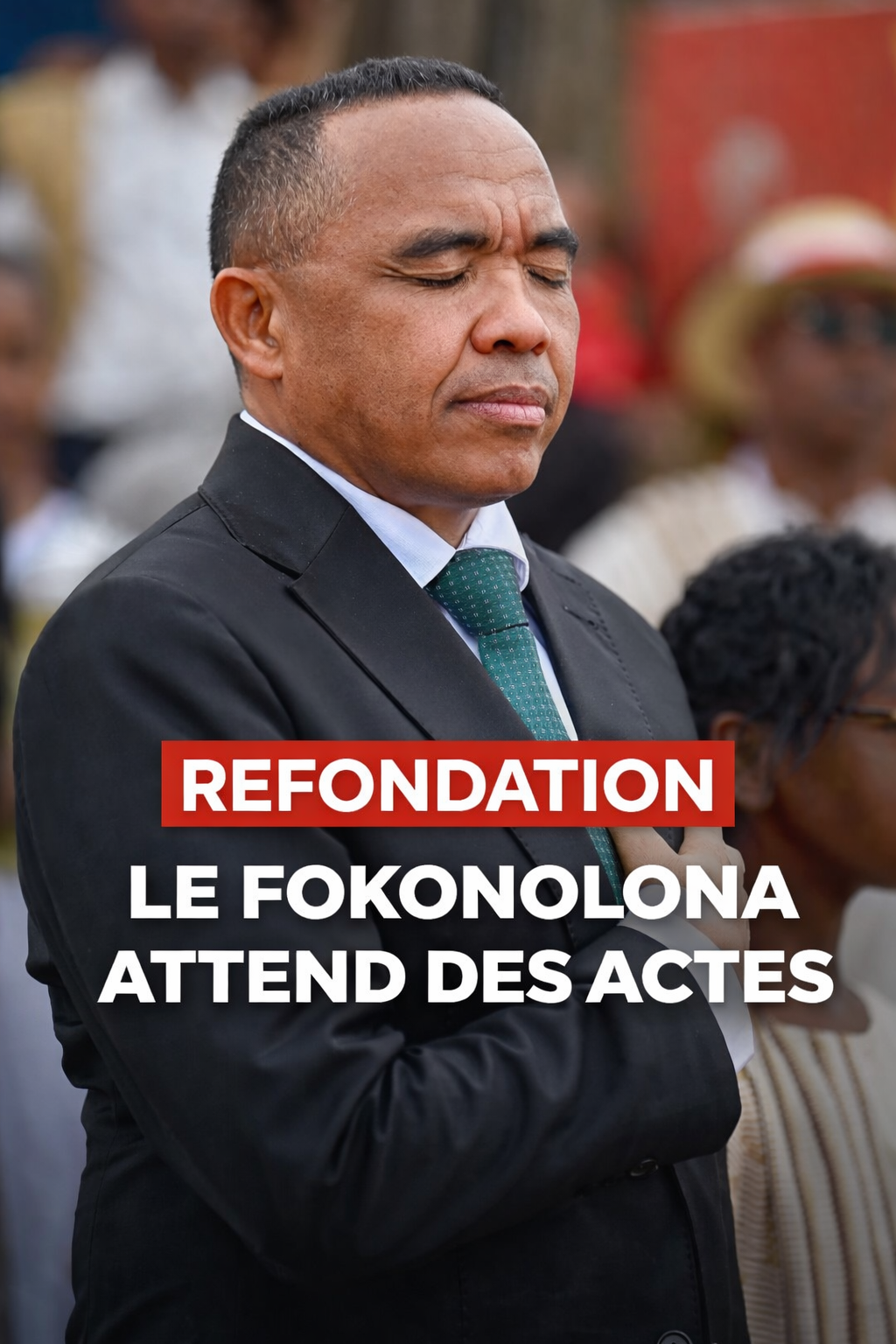 Refondation Madagascar : attentes du peuple et appel à des actions concrètes