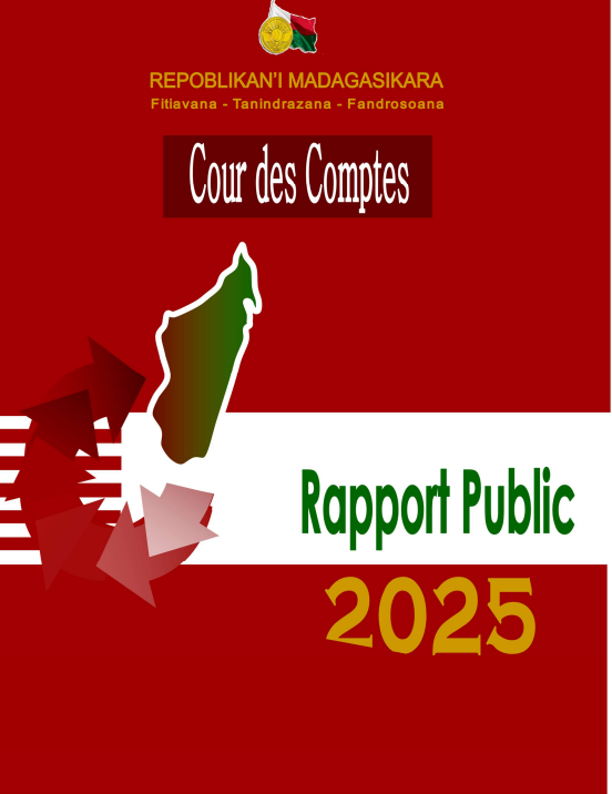 Rapport 2025 de la Cour des Comptes de Madagascar sur les finances publiques et les irrégularités de gestion