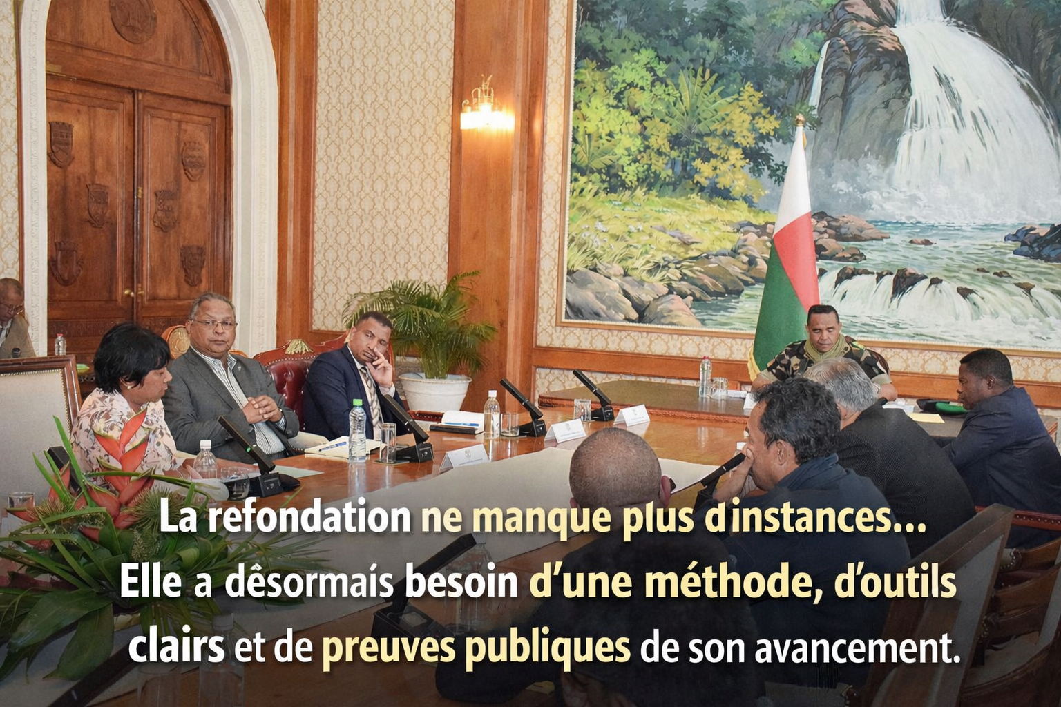 Réunion du comité de pilotage de la concertation nationale pour la refondation à Madagascar, illustrant l’enjeu central de la méthode, de la transparence et de la publication des travaux
